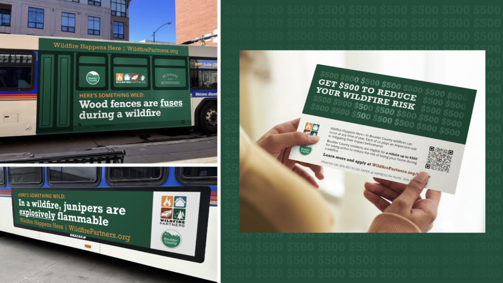 Wildfire Happens Here bus tails and direct mail marketing