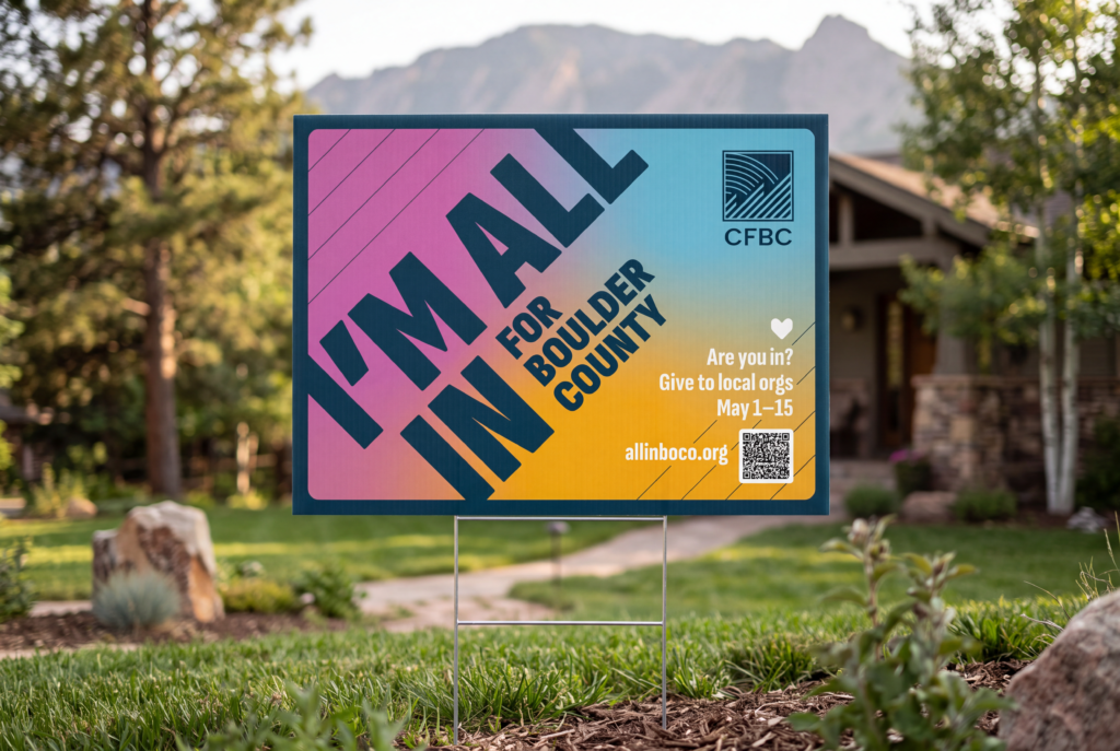I'm All In, Boulder County Community Trust fundraising campaign yard sign mockup